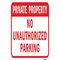 Signmission Private Property No Unauthorized Parking, Heavy-Gauge Aluminum, 12" x 18", A-1218-24825 A-1218-24825 - alternate 1